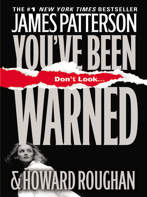 Title details for You've Been Warned by James Patterson - Wait list